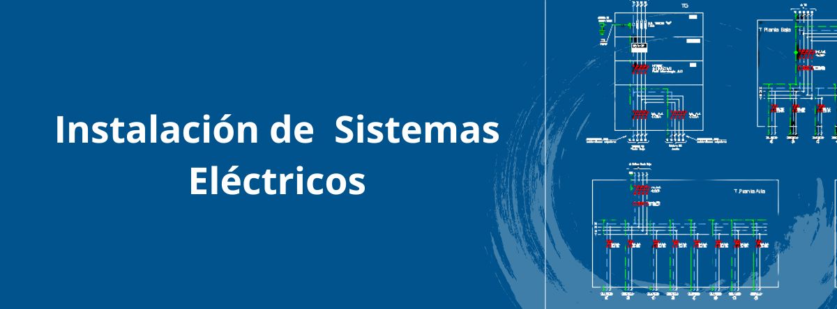 Instalacion de Sistemas electricos